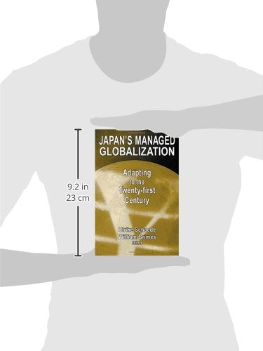 Japan's Managed Globalization: Adapting to the Twentyfirst Century (East Gate Book),Used