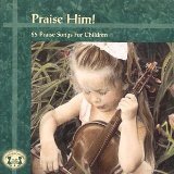 Praise Him!: Music Songbook (Growing Minds With Music),Used