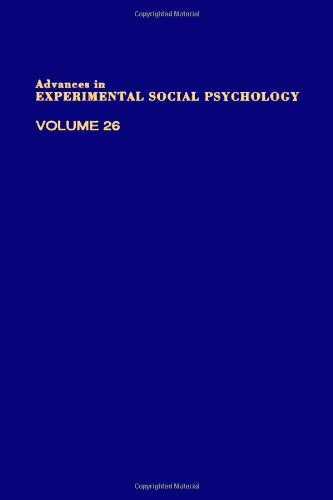 Advances in Experimental Social Psychology, Volume 26,Used