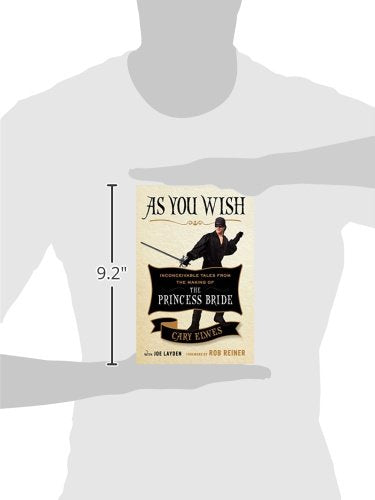 As You Wish: Inconceivable Tales from the Making of The Princess Bride,Used