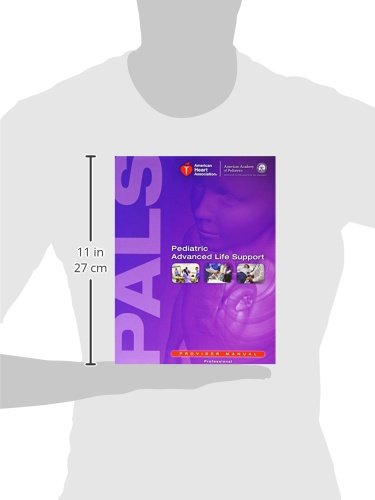 Pediatric Advanced Life Support Provider Manual,Used