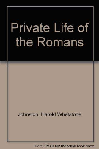 Private Life of the Romans,Used