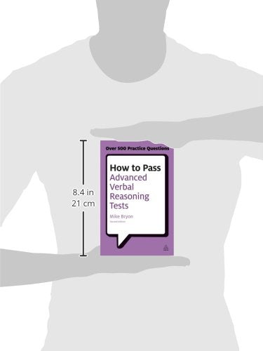 How to Pass Advanced Verbal Reasoning Tests: Essential Practice for English Usage, Critical Reasoning and Reading Comprehension ,Used