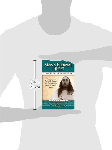 Man's Eternal Quest: Collected Talks and Essays Volume 1 (SelfRealization Fellowship) (English Edition),Used