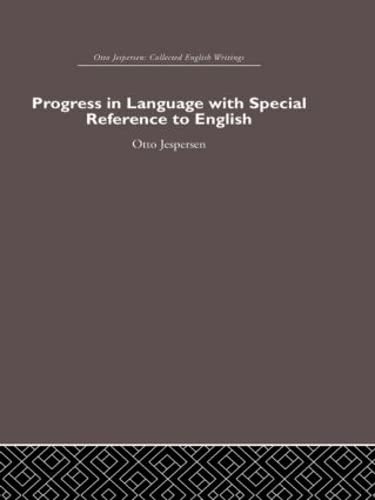 Progress in Language, with special reference to English (Otto Jespersen),Used