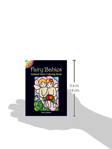 Fairy Babies Stained Glass Coloring Book (Dover Stained Glass Coloring Book),Used