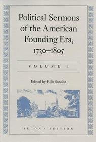 Political Sermons of the American Founding Era : 17301805,Used