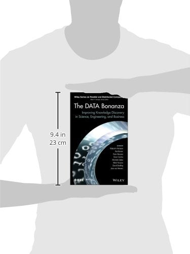 The Data Bonanza: Improving Knowledge Discovery in Science, Engineering, and Business,Used