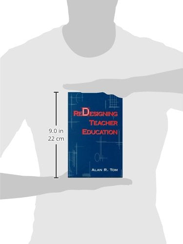 Redesigning Teacher Education (Suny Series, Teacher Preparation and Development),Used