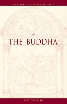 On The Buddha (A Volume in the Wadsworth Philosophers Series),Used