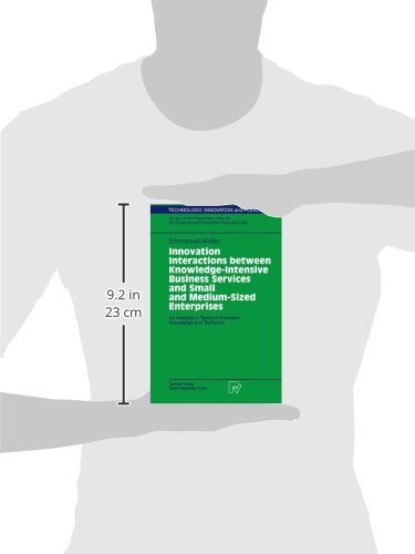 Innovation Interactions Between KnowledgeIntensive Business Services And Small And MediumSized Enterprises: An Analysis in Ter,Used