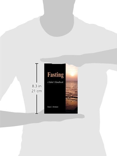 Fasting; A Baha'i Handbook,Used