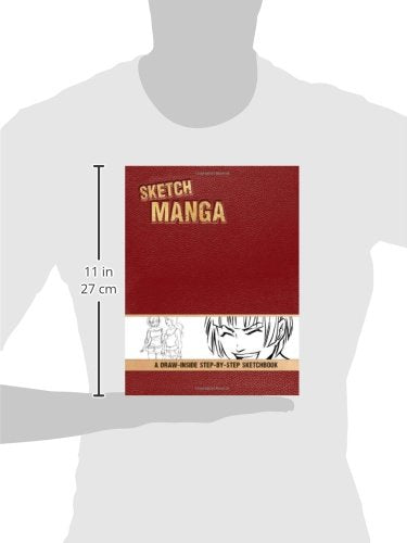 Sketch Manga: A DrawInside StepbyStep Sketchbook (Drawinside Stepbystep Sketchbooks),Used