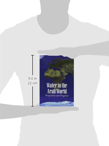 Water in the Arab World: Perspectives and Prognoses,Used