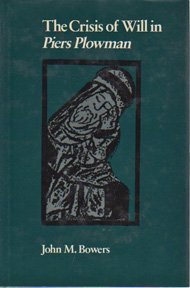 The Crisis of Will in Piers Plowman,Used
