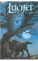 Lucifer Vol. 9: Crux,New