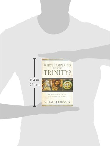 Who's Tampering with the Trinity?: An Assessment of the Subordination Debate,Used