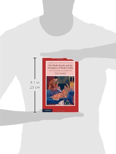 The Hindu Family and the Emergence of Modern India: Law, Citizenship and Community (Cambridge Studies in Indian History and Soci,Used