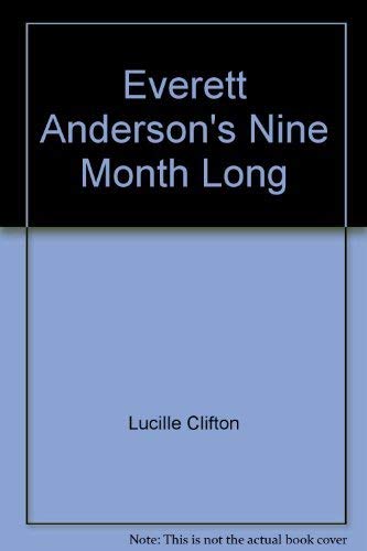 Everett Anderson's nine month long,Used