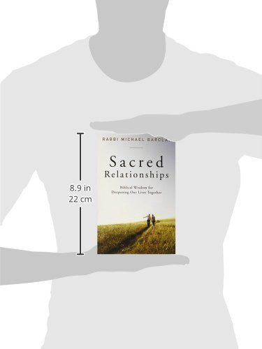 Sacred Relationships: Biblical Wisdom for Deepening Our Lives Together,Used