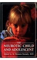The Neurotic Child and Adolescent,Used