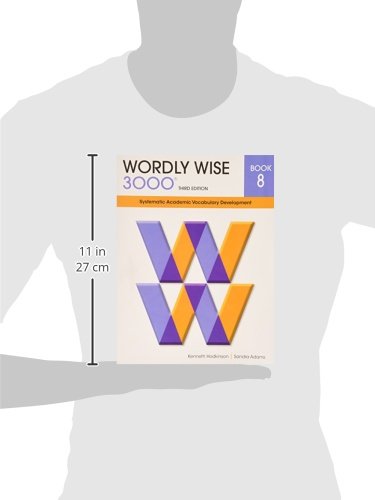Wordly Wise 3000 Book 8: Systematic Academic Vocabulary Development,New