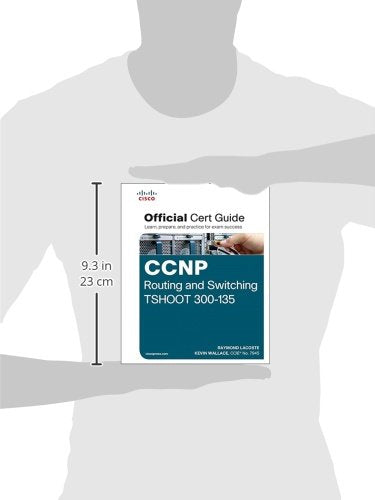CCNP Routing and Switching TSHOOT 300135: Official Cert Guide,New