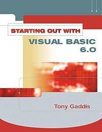Starting Out with Visual Basic 6 (Gaddis Series),Used