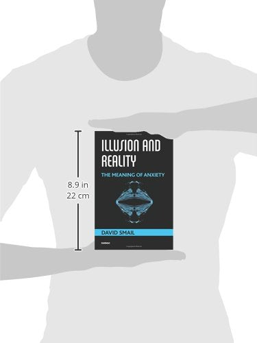 Illusion and Reality: The Meaning of Anxiety,Used