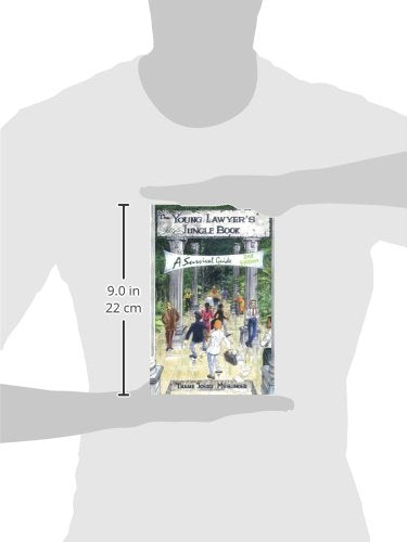 The Young Lawyer'S Jungle Book: A Survival Guide,Used