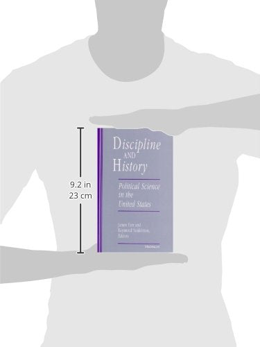 Discipline and History: Political Science in the United States,Used