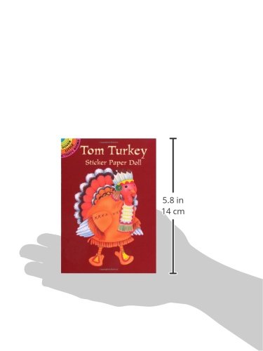 Tom Turkey Sticker Paper Doll (Dover Little Activity Books Paper Dolls),Used