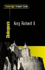 Cambridge Student Guide to King Richard II (Cambridge Student Guides),Used