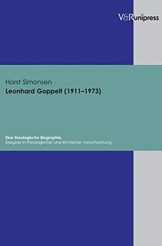 Leonhard Goppelt (19111973). Eine theologische Biographie (German Edition),Used