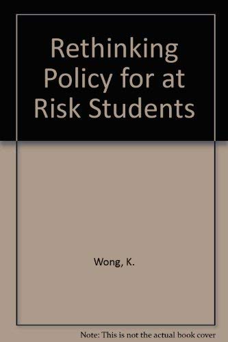 Rethinking Policy for at Risk Students,Used