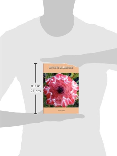 DIVINE EMBRACE New, 30 Chapter, 458page Revised Edition,Used