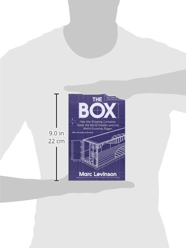 The Box: How the Shipping Container Made the World Smaller and the World Economy Bigger,Used