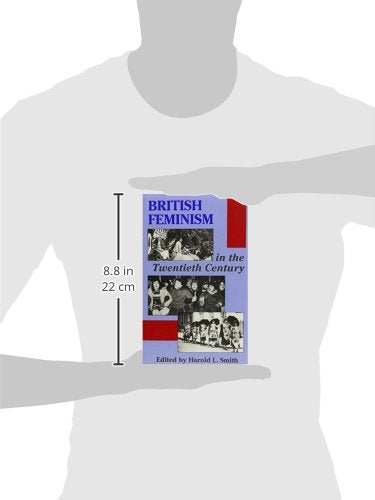 British Feminism in the Twentieth Century,Used