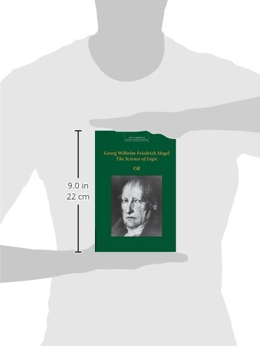 Georg Wilhelm Friedrich Hegel: The Science of Logic (Cambridge Hegel Translations),Used