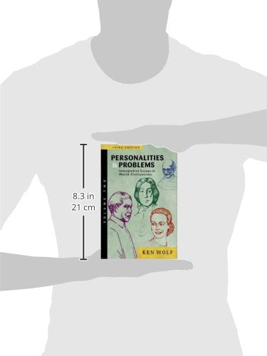 Personalities & Problems: Interpretive Essays In World Civilization, Volume Ii,Used