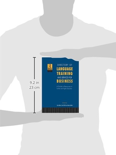 Directory of Language Training and Services for Business: A Guide to Resources in Further and Higher Education,Used