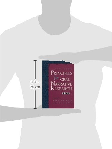 Principles for Oral Narrative Research (Folklore Studies in Translation),New