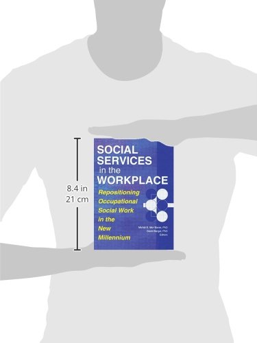Social Services in the Workplace (Monograph Published Simultaneously As Administration in Social Work, 3/4),Used