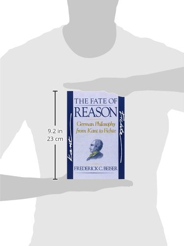 The Fate of Reason: German Philosophy from Kant to Fichte,Used