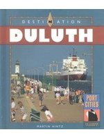 Destination Duluth (Port Cities Of North America),Used