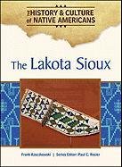 The Lakota Sioux (History & Culture of Native Americans),Used