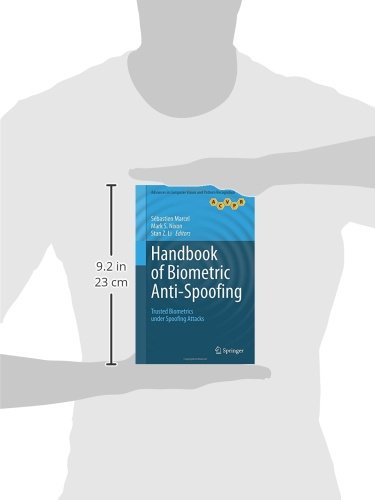 Handbook of Biometric AntiSpoofing: Trusted Biometrics under Spoofing Attacks (Advances in Computer Vision and Pattern Recognit,Used