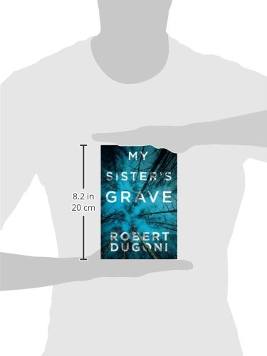 My Sister's Grave (Tracy Crosswhite, 1),New
