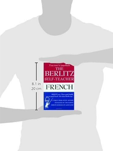 The Berlitz SelfTeacher French: A Unique HomeStudy Method Developed by the Famous Berlitz Schools of Language,New