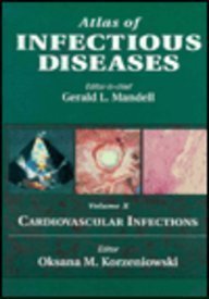 Atlas of Infectious Diseases Volume 10: Cardiovascular Infections,Used